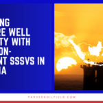 Enhancing Offshore Well Longevity with Corrosion-Resistant SSSVs in Indonesia