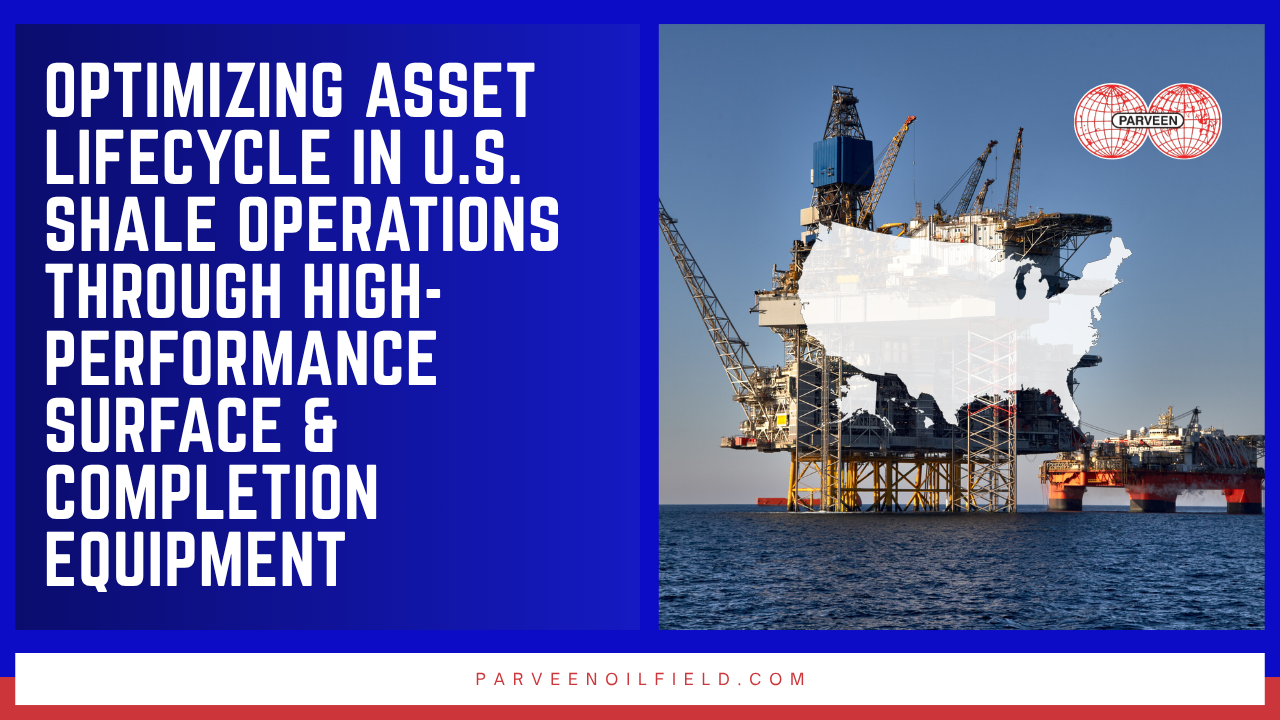 In U.S. shale, the acquisition cost of oilfield equipment represents just 25–40% of its true lifetime cost. The remainder is maintenance, intervention, and production loss from equipment that wasn't specified for the full operational life of the well. Parveen Industries engineers wellheads, choke systems, SSSVs, and completion tools designed to minimize that hidden cost across the complete asset lifecycle.